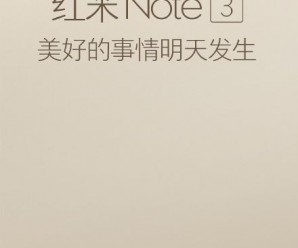 Dia 24 pode chegar ao mercado o smartphone Redmi Note 3  da Xiaomi