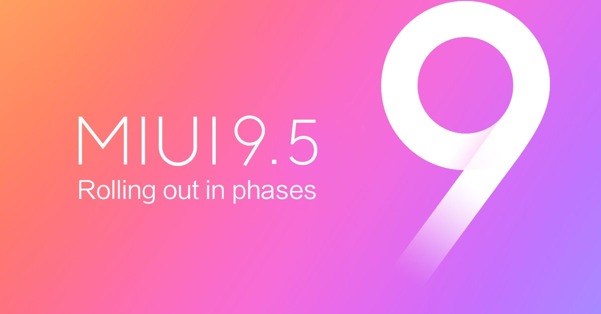 MIUI 9.5 (Global Build) está chegando para 30 smatphones da Xiaomi